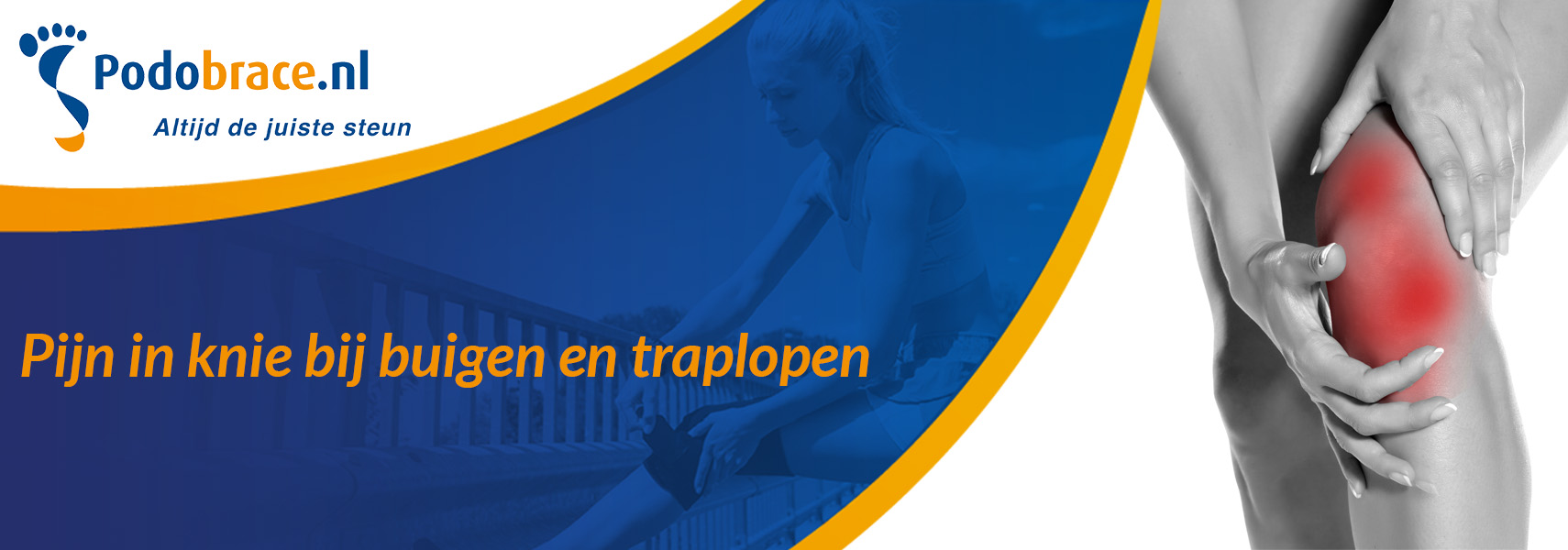 Pijn in knie bij buigen en traplopen? Lees meer | Podobrace.nl