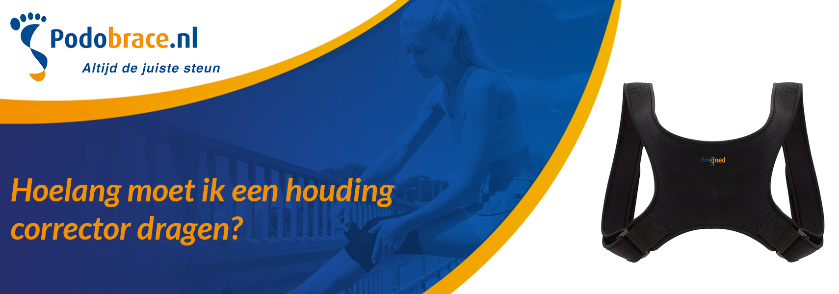 hoelang moet ik een houding corrector dragen