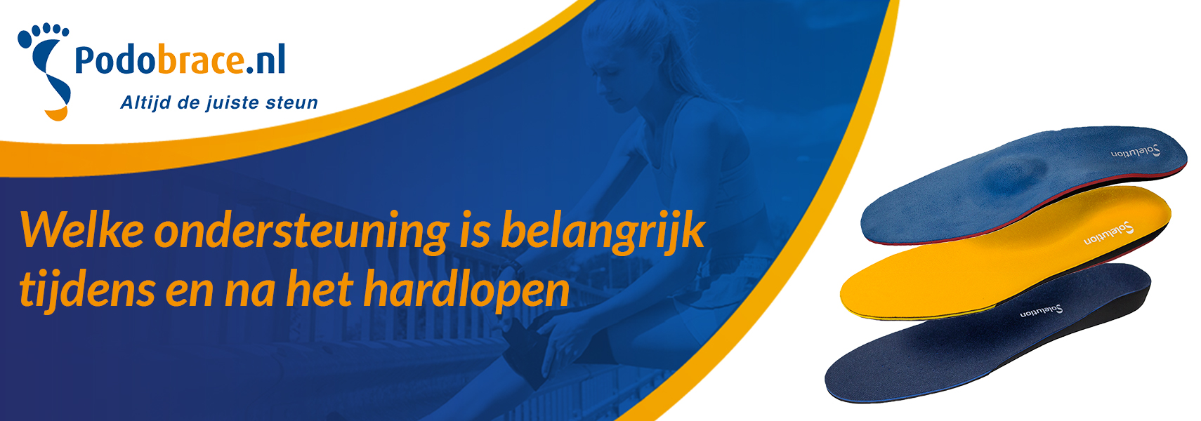 welke ondersteuning is belangrijk tijdens en na het hardlopen